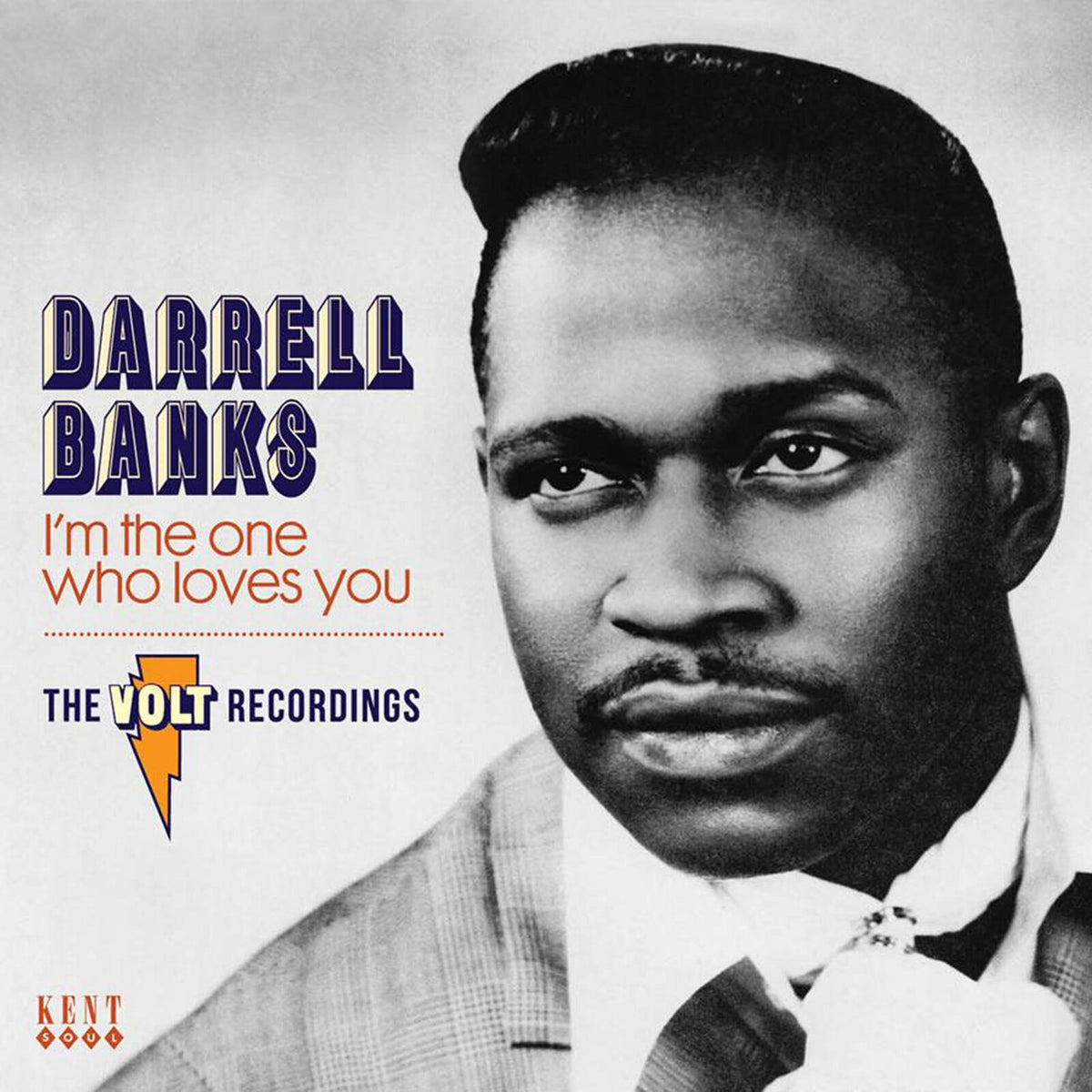 Darrell Banks - I'm The One Who Loves You (Com - CDKEND402