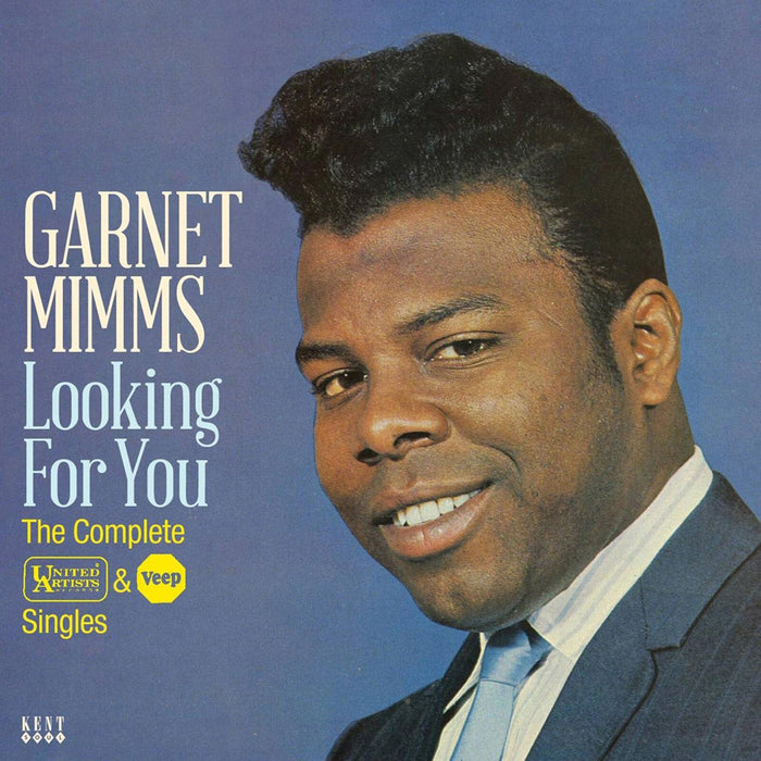 Garnet Mimms - Looking For You: The Complete United Artists & Veep Singles - CDTOP423