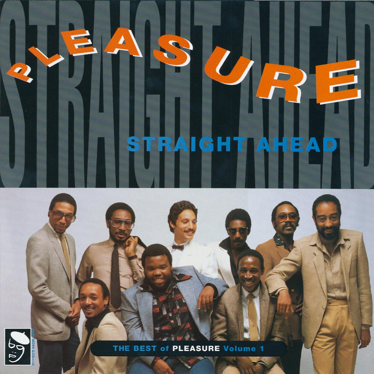 Pleasure - Straight Ahead: The Best Of Pleasure Vol 1 - BGP1038