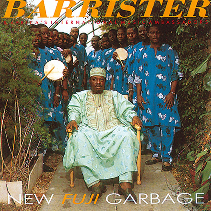 Chief Dr Sikuru Ayinde Barrister - New Fuji Garbage - CDORBD067