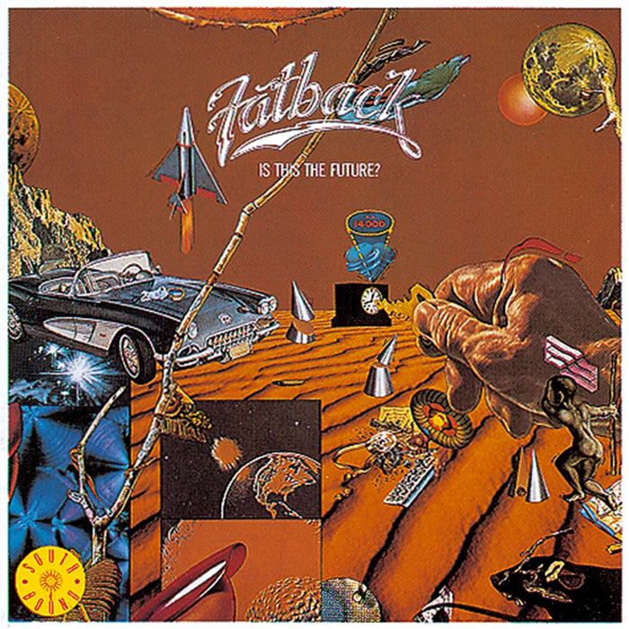 Fatback - Is This The Future? - CDSEWM058