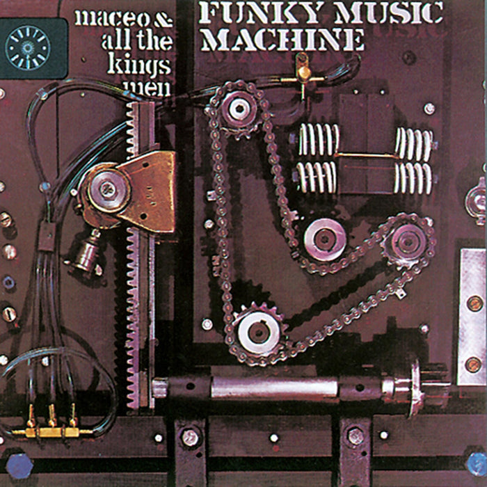 Maceo And All The King's Men - Funky Music Machine - CDSEWM087