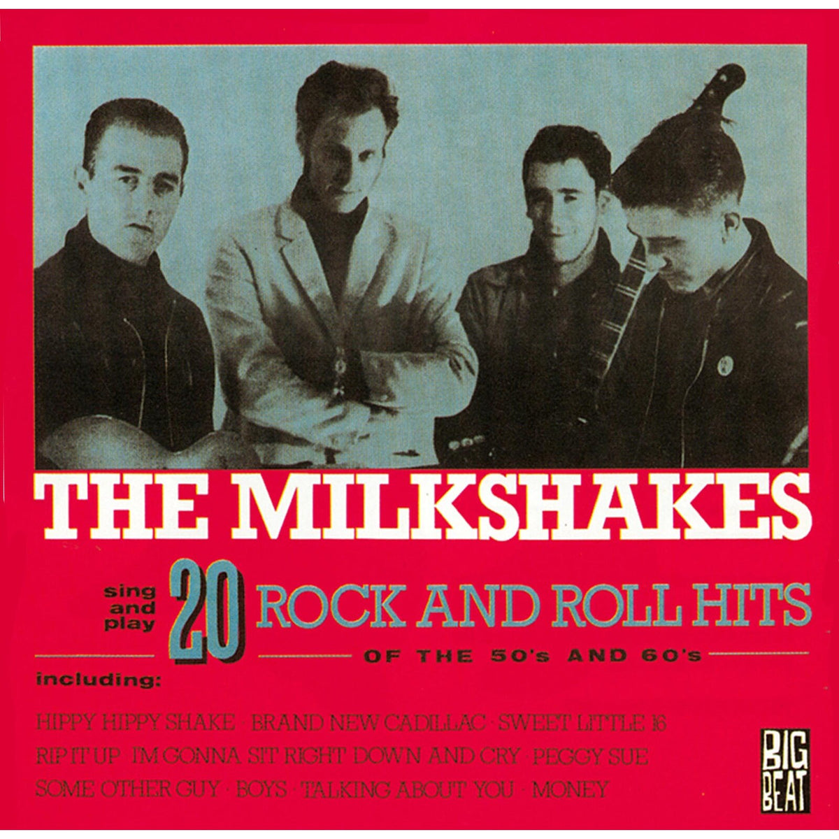 The Milkshakes - 20 Rock And Roll Hits Of The 50s And 60s - CDWIKM20