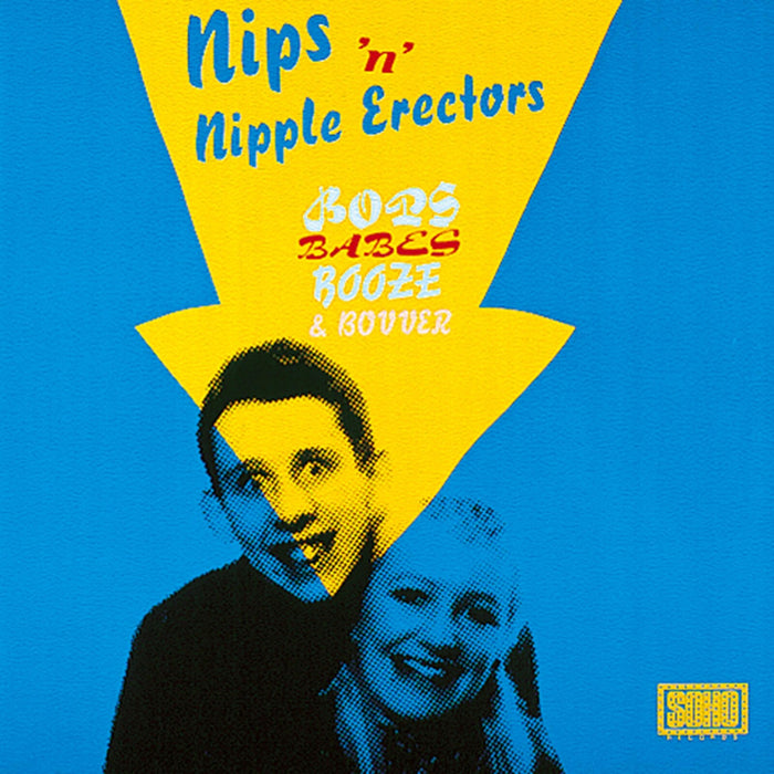 Nips 'n' Nipple Erectors - Bops,Babes,Booze And Bovver - WIKM66