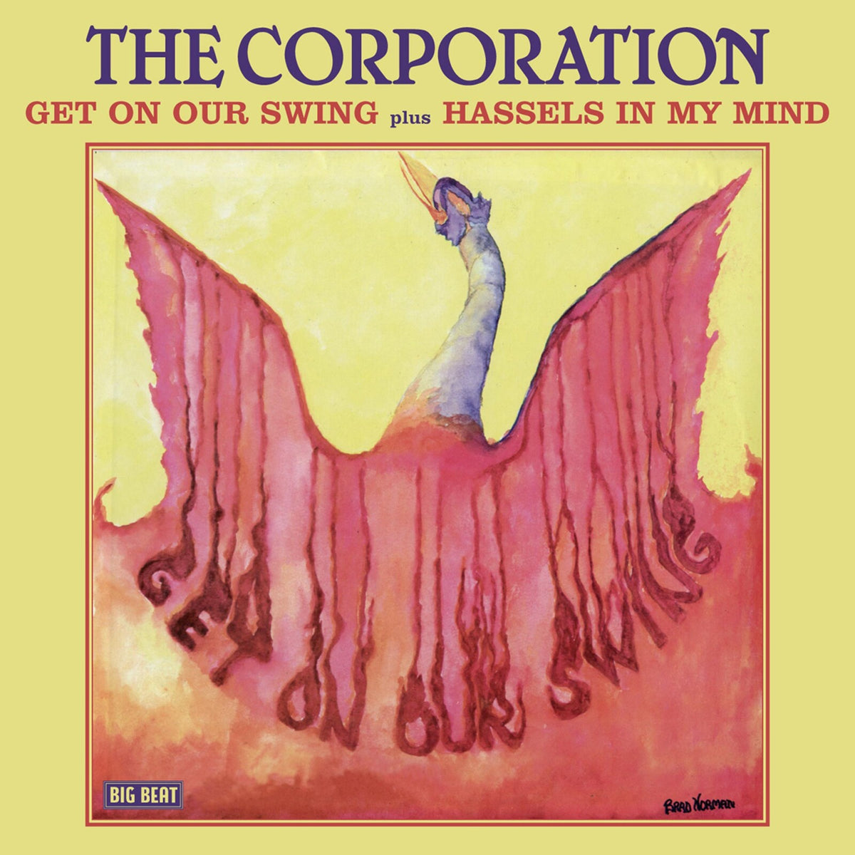The Corporation - Get On Our Swing/Hassels In My Mind - CDWIKD284