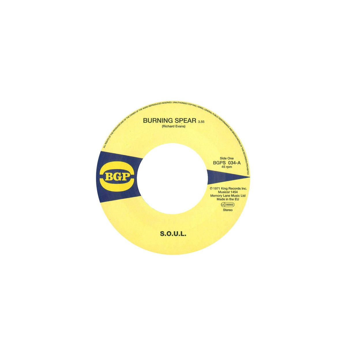 S.O.U.L. - Burning Spear / Do Whatever You Want To Do - BGPS034