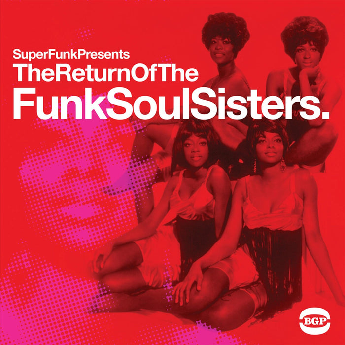 Various Artists - The Return Of The Funk Soul Sisters - BGP2170