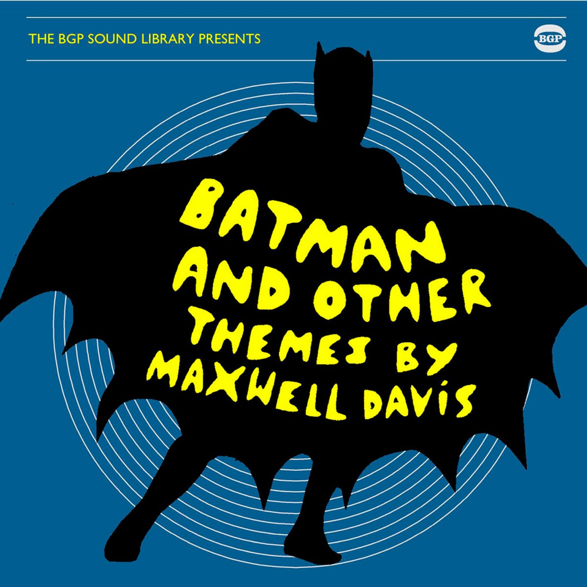 Maxwell Davis - The BGP Sound Library Presents Batman And Other Themes - CDBGPM173