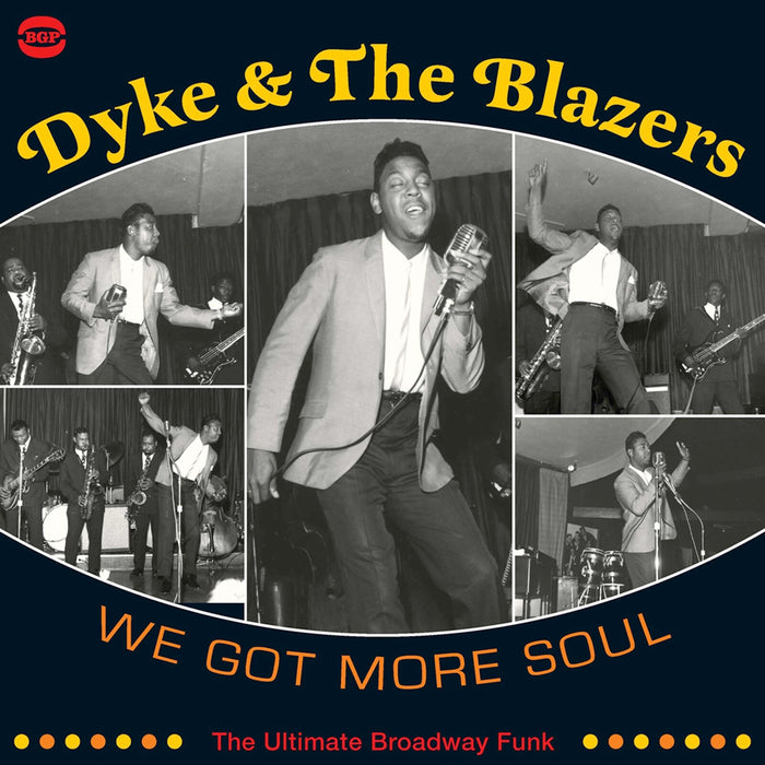 Dyke & The Blazers - We Got More Soul - CDBGP2180
