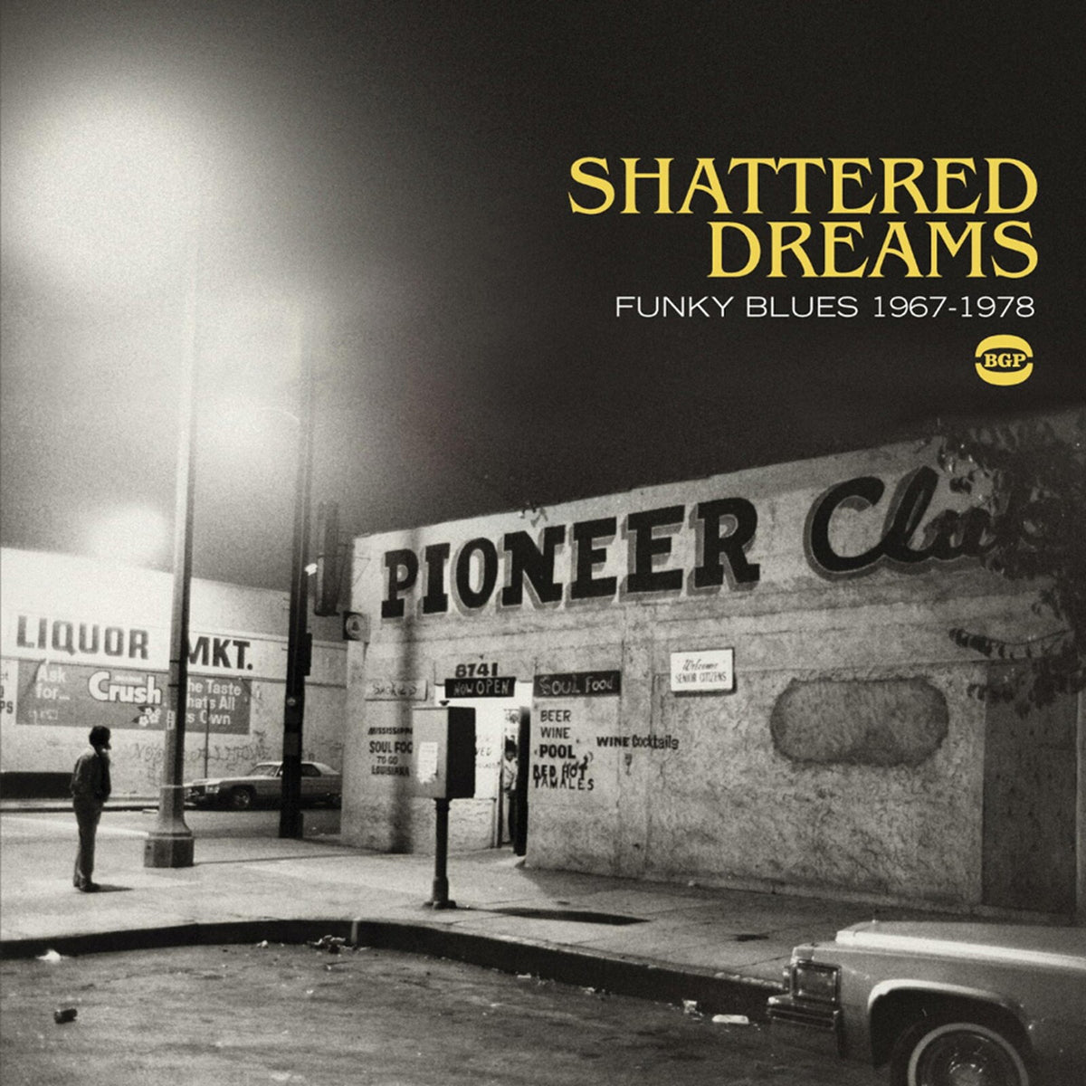 Various Artists - Shattered Dreams - Funky Blues 1967-1978 - CDBGPD229