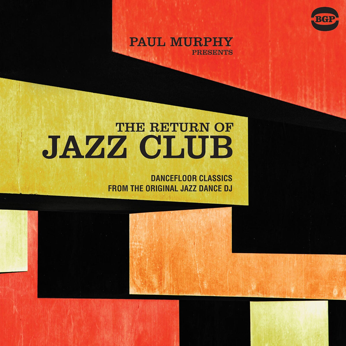 Various Artists - Paul Murphy Presents The Return Of Jazz Club - CDBGPD275