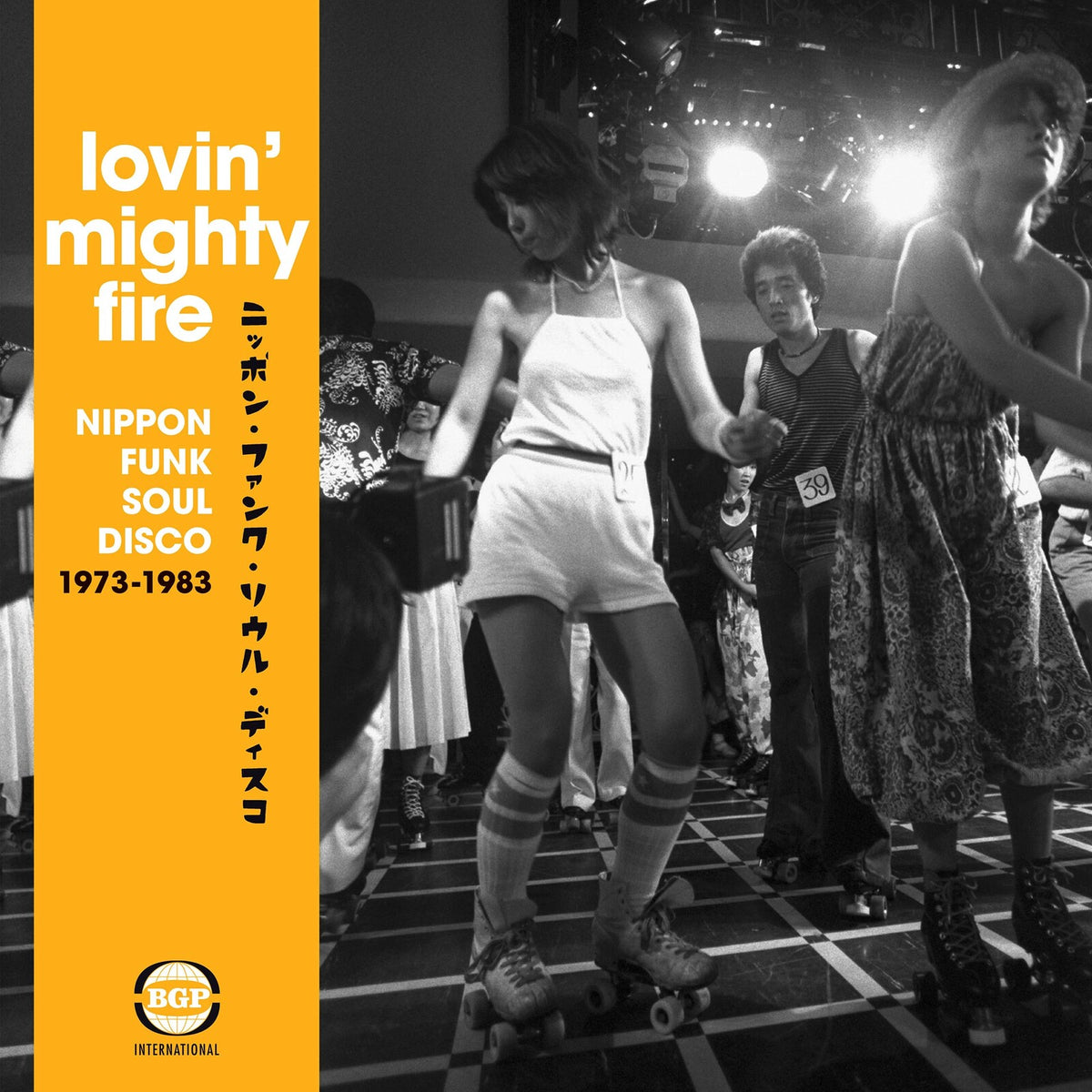 Various Artists - Lovin' Mighty Fire: Nippon Funk · Soul · Disco 1973-1983 - CDBGPD299