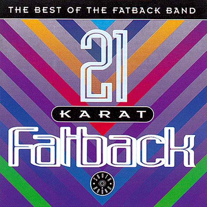 The Fatback Band - 21 Karat Fatback : Best Of - CDSEWD101