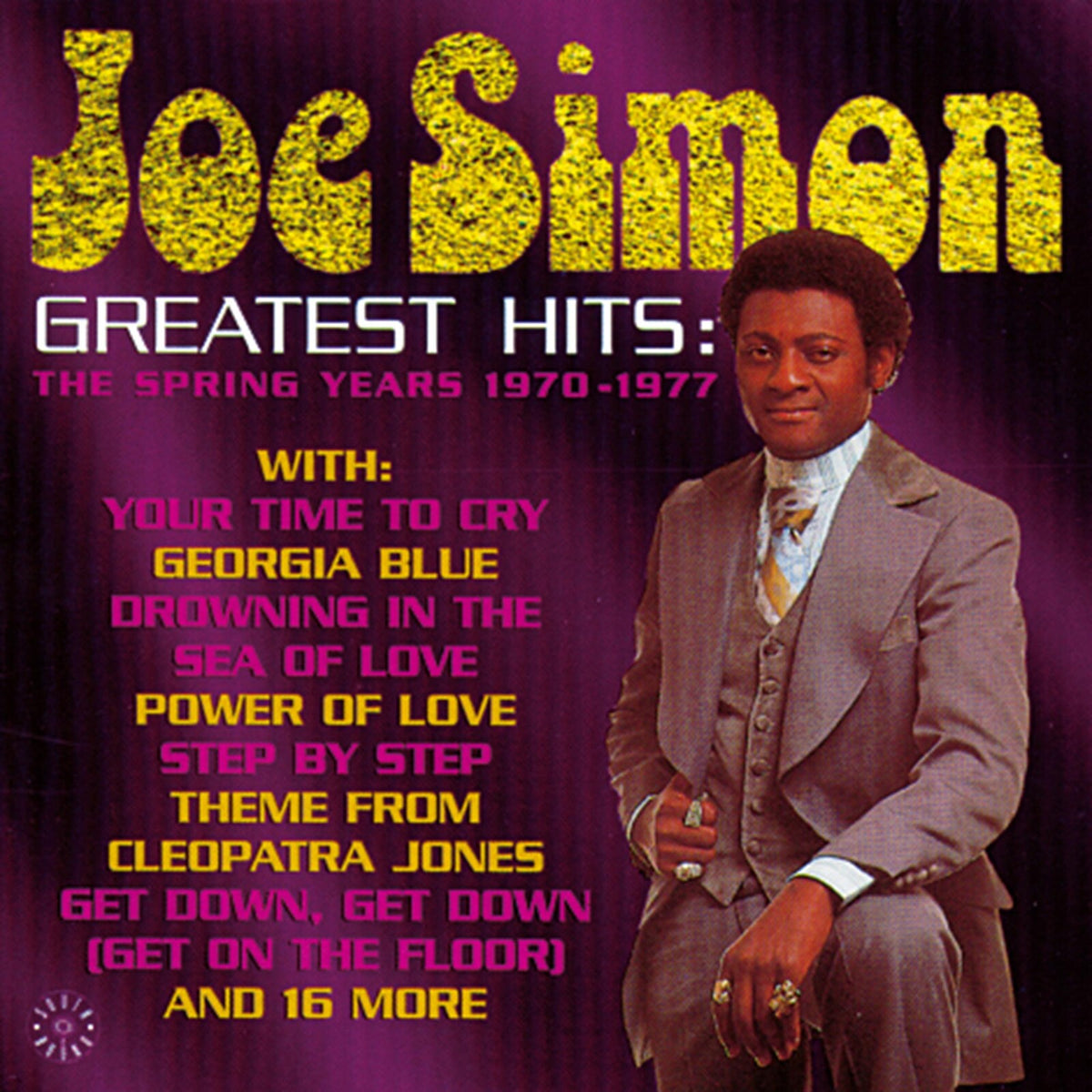 Joe Simon - Greatest Hits-Spring Year - CDSEWD102