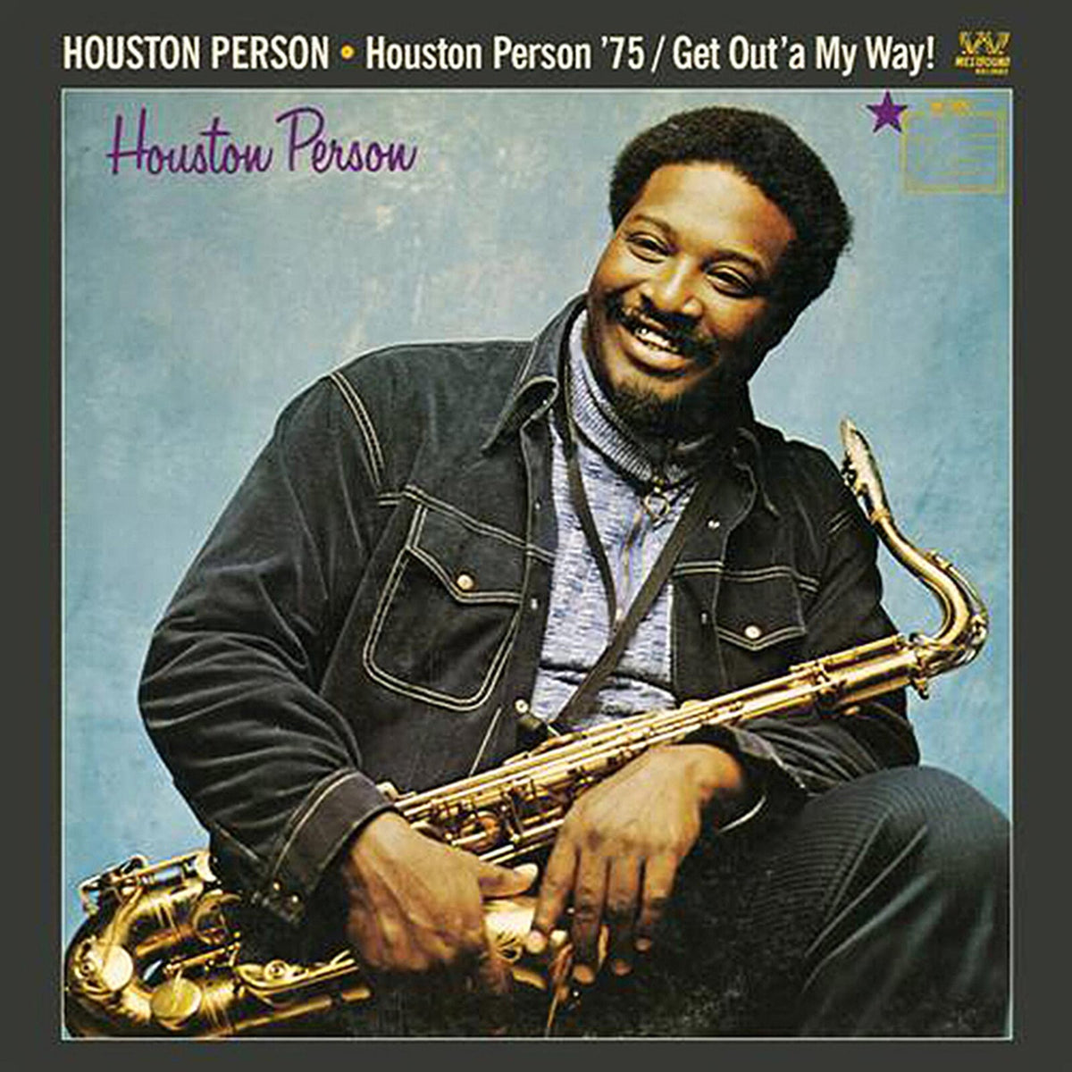 Houston Person - Houston Person '75/Get Out'A My Way! - CDSEWD155