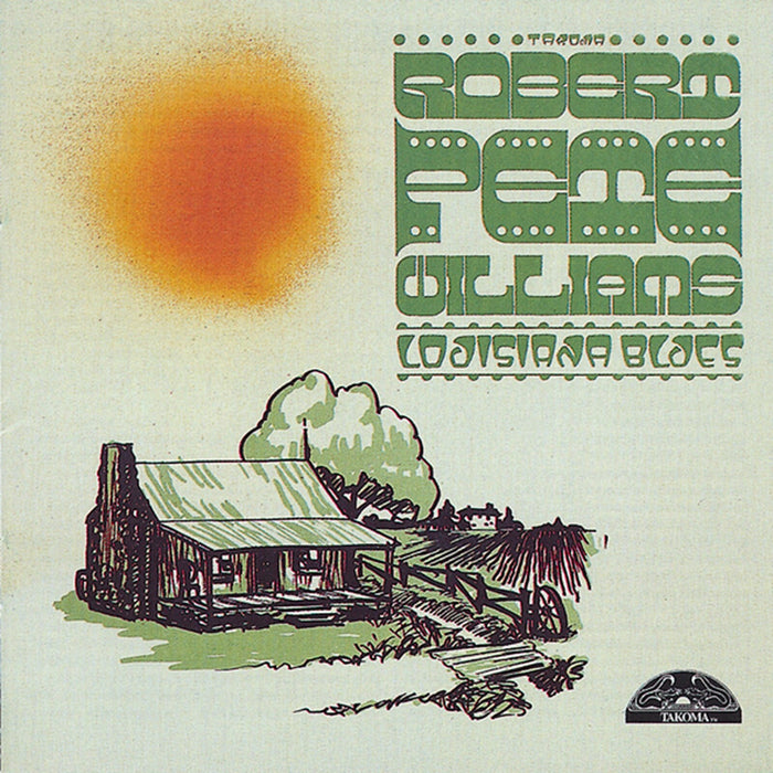 Robert Pete Williams - Louisiana Blues - CDTAK1011