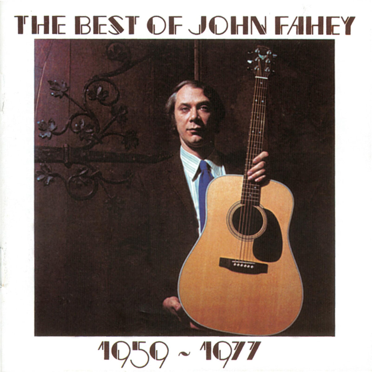 John Fahey - The Best Of John Fahey 1959-1977 - CDTAK8915