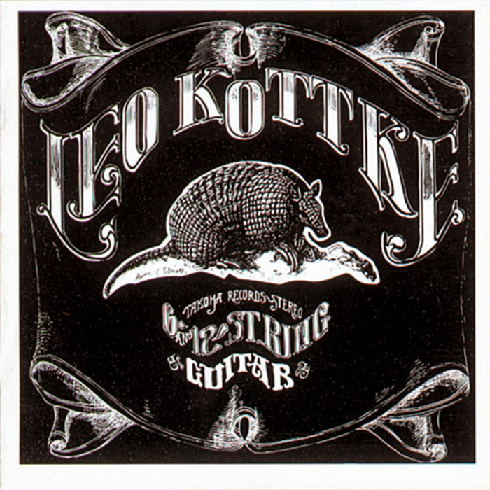 Leo Kottke - 6 And 12 String Guitar - CDTAK1024