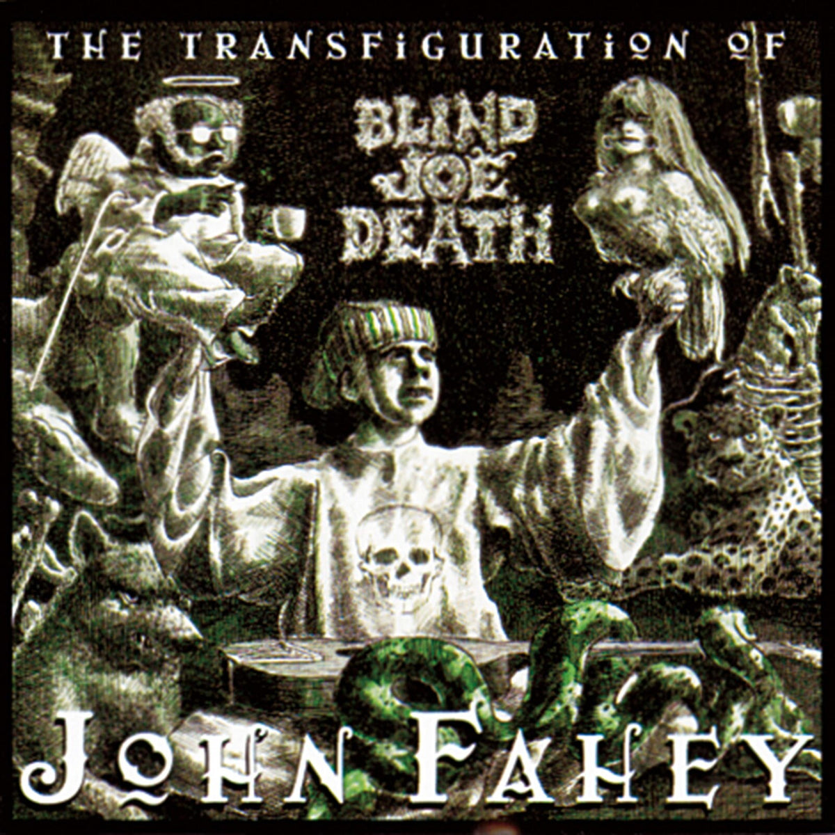 John Fahey - The Transfiguration Of Blind Joe Death - CDTAK7015