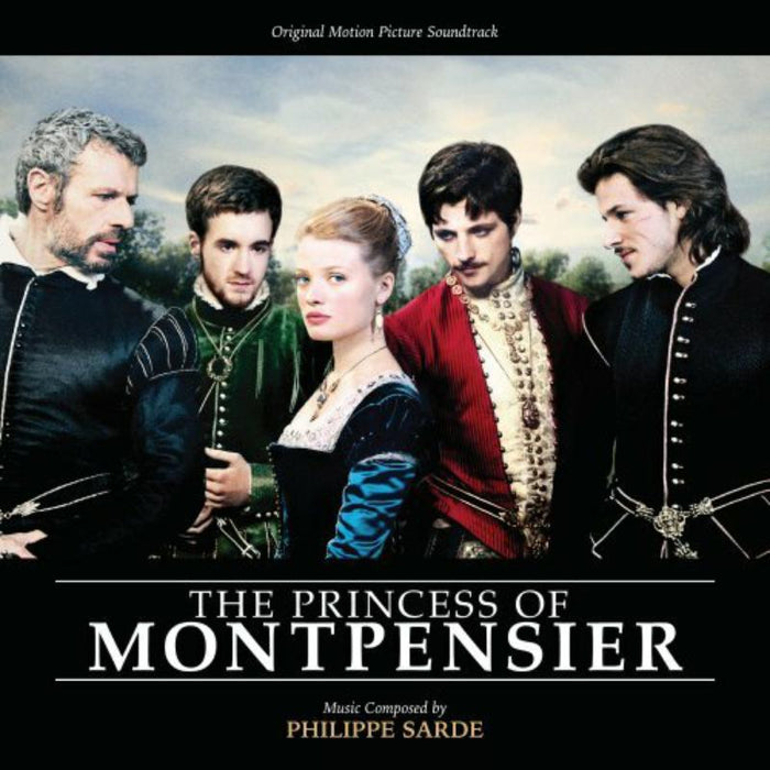 The Princess Of Montpensier (Original Motion Picture Soundtrack)