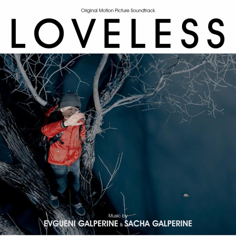Loveless (Original Motion Picture Soundtrack)