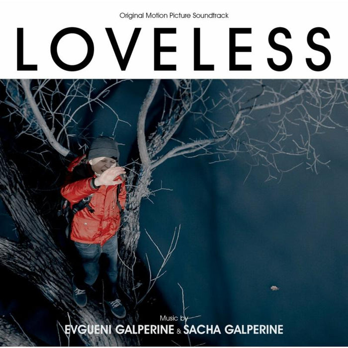 Loveless (Original Motion Picture Soundtrack)