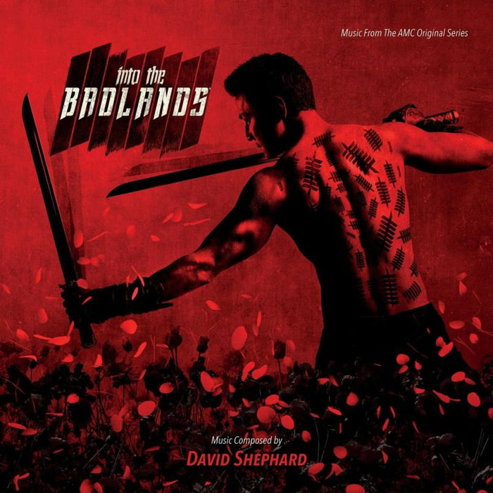 Into The Badlands (Music From The AMC Original Series)