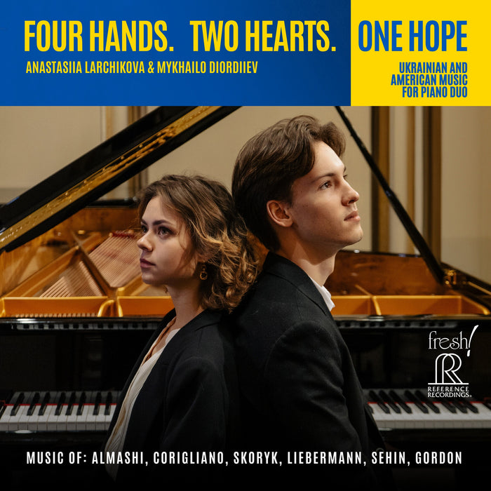 Anastasiia Larchikova; Mykhailo Diordiiev - Four Hands. Two Hearts. One Hope - FR-762