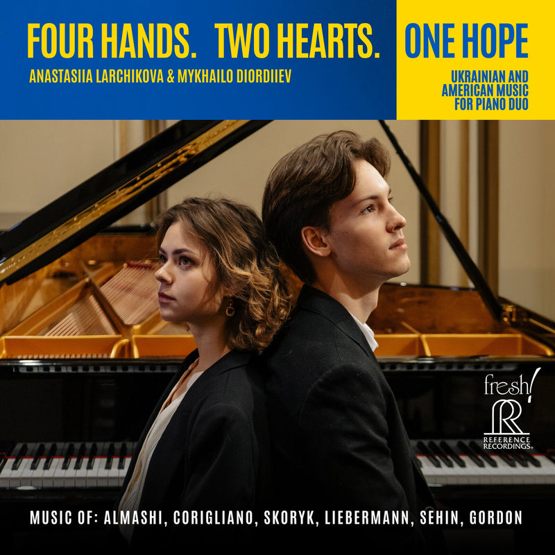 Anastasiia Larchikova; Mykhailo Diordiiev - Four Hands. Two Hearts. One Hope - FR-762