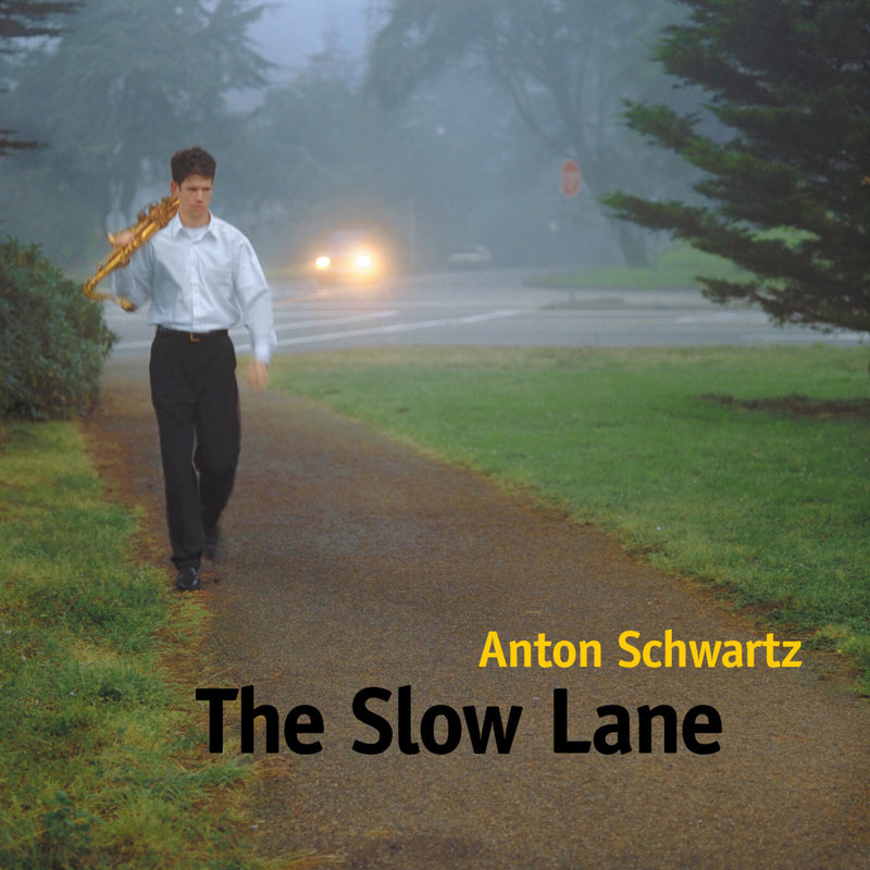 Anton Schwartz; Paul Nagel; John Shifflett; Jason Lewis - The Slow Lane - AJ-1002