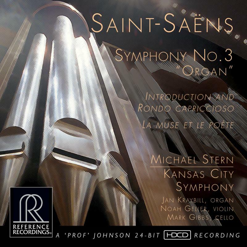 Kansas City Symphony - Saint-Saens:Symphony No. 3 - RR-136SACD
