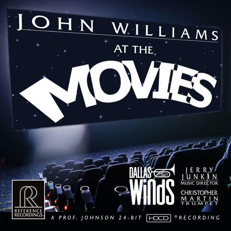 Dallas Winds/Junkin/Martin - John Williams: At The Movies - RR-142SACD