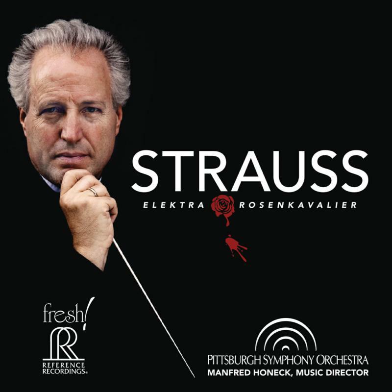 Pittsburgh So/Honeck - Strauss: Elektra/Rosenkav. - FR-722