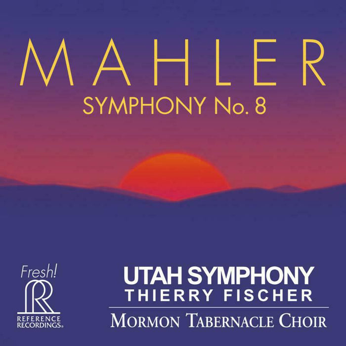 Utah Symphony/Fischer - Gustav Mahler: Symphony No. 8 - FR-725