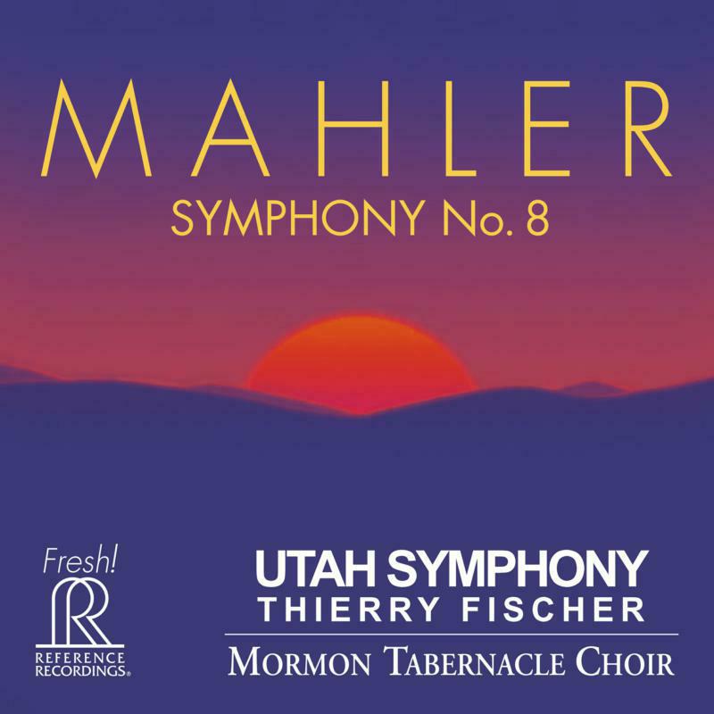 Utah Symphony/Fischer - Gustav Mahler: Symphony No. 8 - FR-725