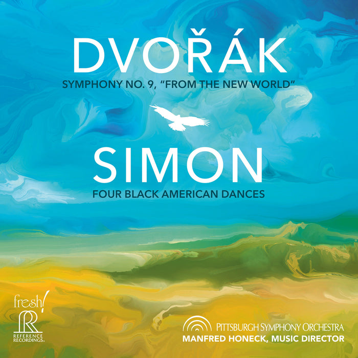 Pittsburgh Symphony Orchestra; Manfred Honeck - Antonin Dvorak: Symphony No. 9; Carlos Simon: Four Black American Dances - FR-769SACD