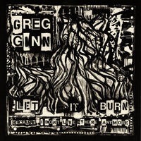 GREG GINN - Let It Burn - CRZ036LP