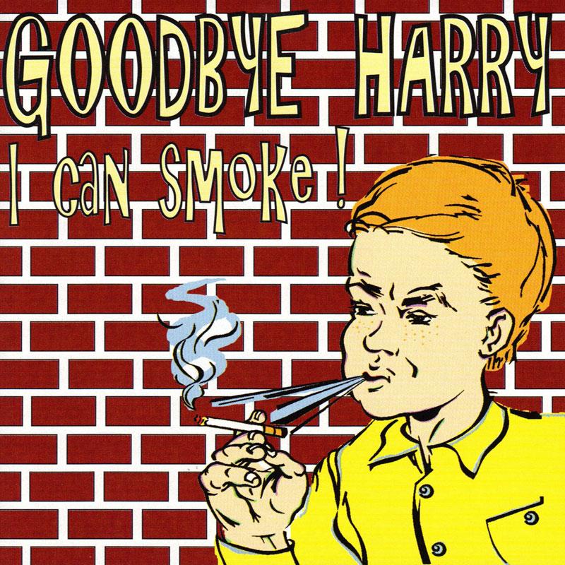 Goodbye Harry - I Can Smoke - CRZ038CD