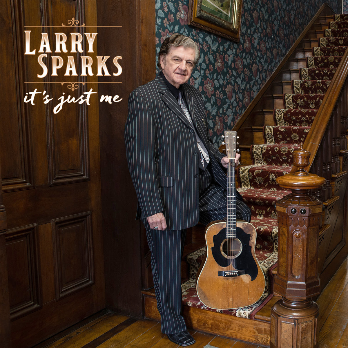 Larry Sparks - It's Just Me - REBLP1880