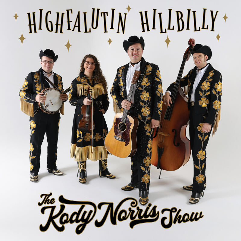 The Kody Norris Show - Highfalutin Hillbilly - REBCD1883