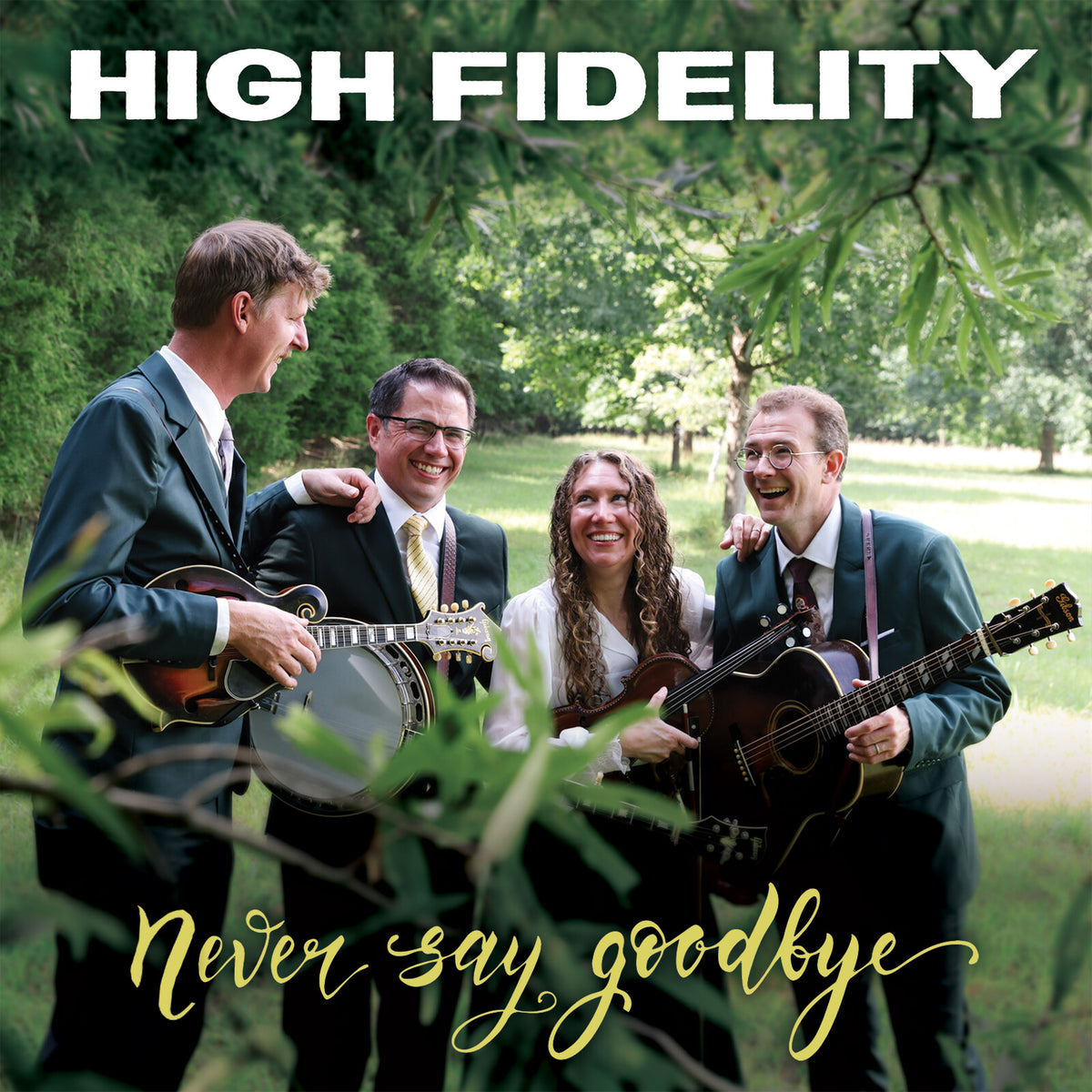 High Fidelity - Never Say Goodbye - REBCD1889