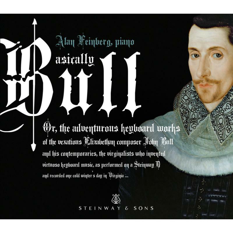 Alan Feinberg - Bull: Basically Bull | A Sad Pavan - STNS30019