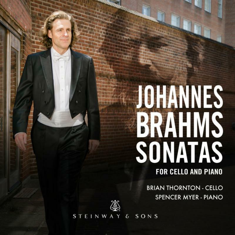 Thornton/Myer - Johannes Brahms: Sonatas for Cello and Piano - STNS30081