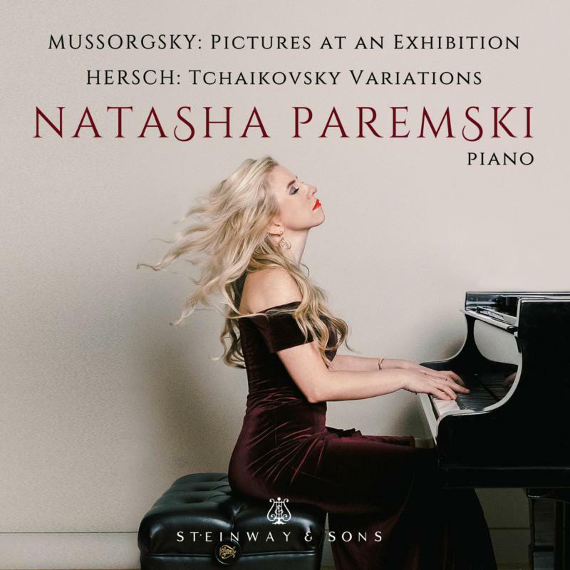 Natasha Paremski - Modest Mussorgsky: Pictures at an Exhibition, Fred Hersch: Tchaikovsky Variations - STNS30093