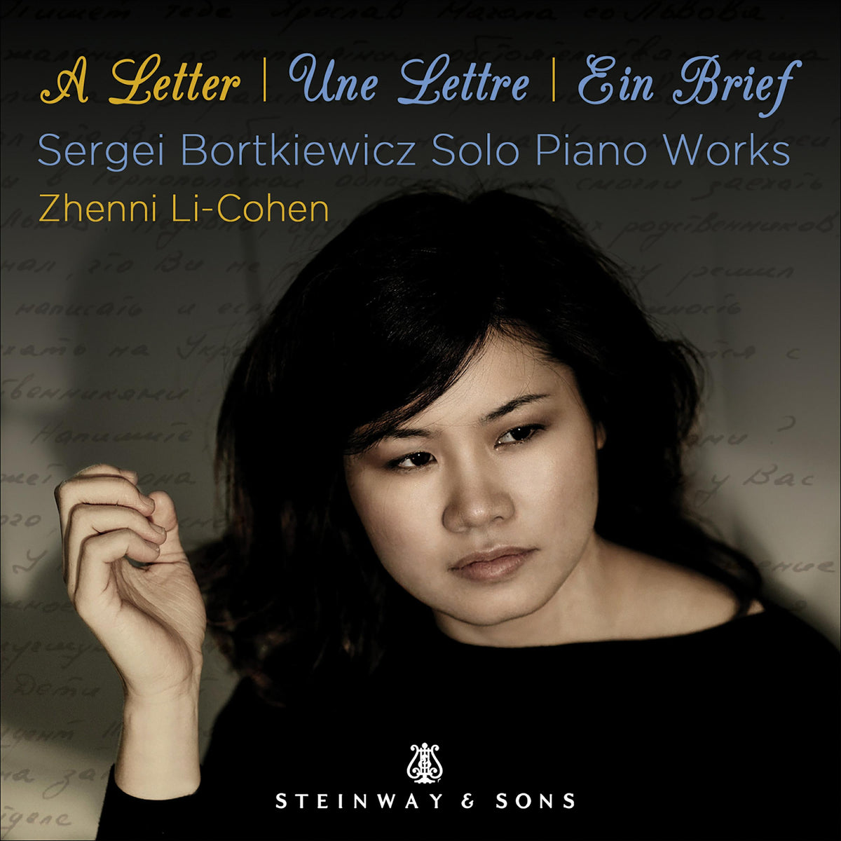 Zhenni Li-Cohen - A Letter - Sergei Bortkiewicz Solo Piano Works - STNS30129