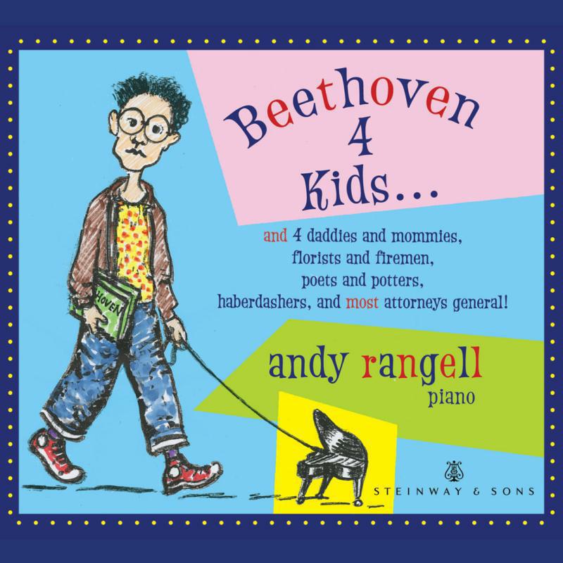 Andy Rangell - Beethoven 4 Kids - Andy Rangell - STNS30130