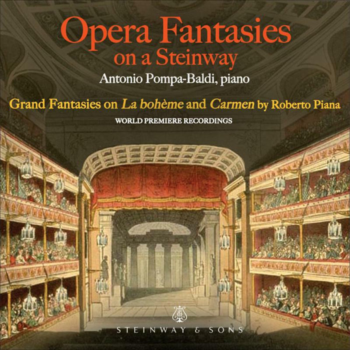 Pompa-Baldi - Roberto Piana: Opera Fantasies on a Steinway - STNS30169