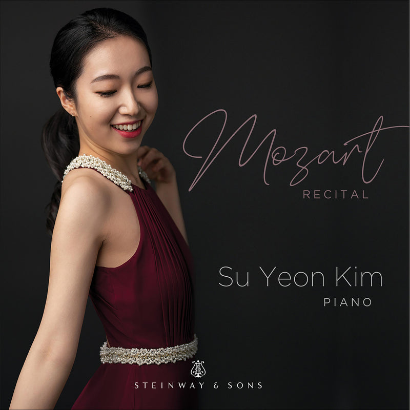 Su Yeon Kim - Wolfgang Amadeus Mozart Recital - STNS30211