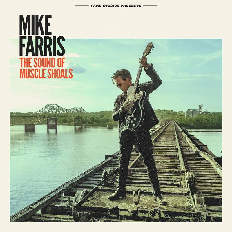 Mike Farris - The Sound of Muscle Shoals - FAME33119