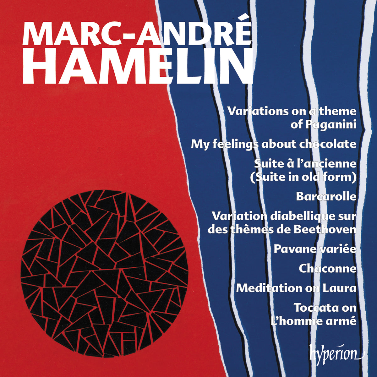 Marc-Andre Hamelin - Hamelin: New Piano Works - CDA68308